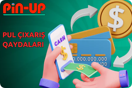 Pul çıxarış qaydaları